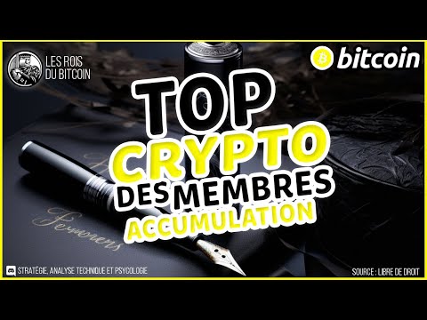 ✅  TOP CRYPTO DES MEMBRES EN ACCUMULATION  👑 Analyse Bitcoin FR ⚡