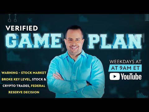 WARNING – Stock Market Broke Key Level, Stock & Crypto Trades, Federal Reserve Decision